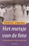Denise Chong 63813, Marga van den Herik - Het meisje van de foto het aangrijpende verhaal van Kim Phuc