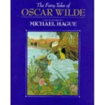 Wilde, Oscar - The Fairy Tales of Oscar Wilde - Illustrated by Michael Hague