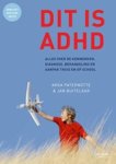 Jan Buitelaar ; Arga Paternotte - Dit is ADHD