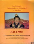 Son Eminence Jamgoeun Kongtrul Rinpoché Le Quatrieme - Ema Ho! La réincarnation du Troisieme jamgoeun Kongtrul.