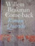 Willem Brakman - Come-back
