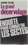 Bernard Fillaire - Le grand décervelage