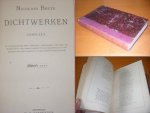 Beets, Nicolaas - Dichtwerken van Nicolaas Beets, eerste deel, 1834-1838. In chronologische orde verzameld, vermeerderd met zijne nog onuitgegeven gedichten, voorzien van aanteekeningen en versierd met een nieuw portret van den dichter in staalgravure.