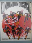 Kemp, Theo en Brugman, Gideon. - Kpmmando Moustache. Operatie "Doodsbloem".