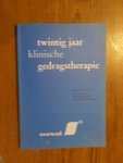 Haayman, W.P. ea - Twintig jaar klinische gedragstherapie