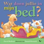 D. Bedford, D. Bedford - Wat Doen Jullie In Mijn Bed? / Druk 1
