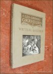 WATTEAU BOUCHER: - Watteau Boucher et les graveurs Français du commencement du XVIIIe siècle.
