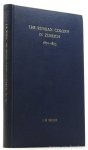 MEIJER, J.M. - The Russian colony in Zuerich  (1870 - 1873). A contribution to the study of Russian populism.