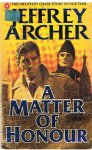 Archer, Jeffrey - A matter of honour