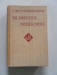 Scharten Antink, C. en M. - De vreemde heerschers Verhaal van de Italiaanssche meren