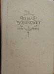 Mr. J. in 't Veld (inleiding) - Vijftig jaar Woningwet 1902-1952 (gedenkboek)