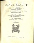 Rijpma, Dr. E .. Leeraar aan de 4e H.B.S. met 5 jarigen cursus te Amsterdam - Jonge kracht. Nieuw leesboek  1 B ..Gesplitste uitgave vooral ten dienste van het M.U.L.O. met medewerking van J.E. Dijkstra hoofd eener school voor M.U.L.O. te Amsterdam