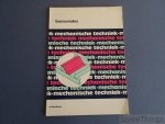 N/a. - Mechanische techniek voor het voortgezet beroepsonderwijs. Samenstellen.