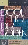 Baaren, Prof.dr. Th. Van - Doolhof der goden. Inleiding tot de vergelijkende godsdienstwetenschap