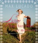Max Lucado - Lichter door het leven voor moeders