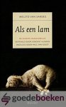 Sardes, Melito van - Als een lam *nieuw* nu van  12,50 voor --- De oudste paashomilie. Vertaald door Vincent Hunink. Ingeleid door Paul van Geest