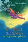Anja Vereijken - Stoebel & Sara en de geheime opdracht