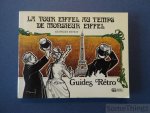 Georges Renoy. - La tour Eiffel au temps de Monsieur Eiffel.