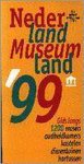  - Nederland museumland 1999