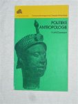 Claessen, H. J. M. - Politieke antropologie. Terreinverkenningen in de Culturele Antropologie