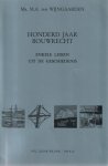 M.A. van Wijngaarden - Honderd jaar bouwrecht; enkele lessen uit de geschiedenis - Rede 1986