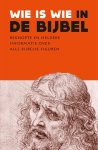Diverse auteurs - Wie Is Wie In De Bijbel