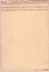 Franke, Dr. L.J. - Electrencephalographie. Experimenteel-critisch overzicht. Theoretische en practische inleiding