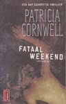 Cornwell, Patricia - Fataal weekend