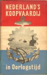 Quarles van Ufford, Jhr. Ir. W.C.A. - Nederland's koopvaardij in oorlogstijd