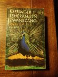Springer, F. - Teheran, een zwanezang / druk 1