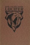 Vondel, Joost van den. - Lucifer. Treurspel