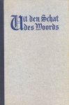 Ds. G.H. Kersten, Dr. C. Steenblok, Ds. A. van Stuyvenberg, Ds. W. de Wit, Ds. W.C. Lamain, Ds. Chr. van Dam, Ds. J. Fraanje - Kersten, Ds. G.H. en Steenblok, Dr. C.-Uit den Schat des Woords, eerste jaargang
