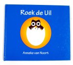 Anneke van Noort - Roek de uil