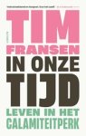 Tim Fransen - In onze tijd