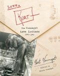 Kurt Vonnegut - Love, kurt: the vonnegut love letters, 1941-1945