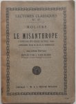 Moliere, Annotee par M H P J Horbach,  Revue par J van Kleef - Lectures Classiques No 37 Le Misanthrope Comedie en cinq actes 1666