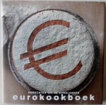 Postma Aemily, Reijmer Gerard - Eurokookboek Gerechten uit de eurolanden Postma Aemily, Reijmer Gerard - Eurokookboek Gerechten uit de eurolanden