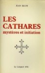 Jean Blum. - Les Cathares. Jean Blum. - Les Cathares.