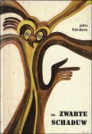 FLANDERS, John. - DE ZWARTE SCHADUW.
