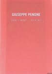 Penone, Guiseppe & Laurent Busine - Giuseppe Penone: Ebbi - Avro'- Non ho. Vernissage vendredi 9 septembre 2016 18h à 20h