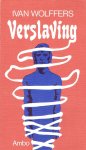 Ivan Wolffers - Verslaving