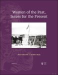 Nina Javette Koefoed, Rubina Raja (eds) - Women of the Past, Issues for the Present