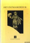 Bremer, J.M. - Het ontmaskerde ik. Notities bij drie griekse autobiografieën. Afscheidscollege