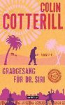 Colin Cotterill - Grabgesang für Dr. Siri