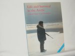 Nooter, G.W. (ed.) - Life and Survival in the Arctic. Cultural Changes in the Polar Regions