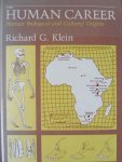 Klein, Richard G. - The Human career. Human biological and cultural origins
