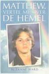 Suzanne Ward - Matthew, vertel me over de hemel Suzanne Ward - Matthew, vertel me over de hemel