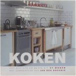 Marleen Janssen Jan des Bouvrie Merlijn Wessels - Koken - een neiuwe kijk op koken, voor een nieuwe eeuw