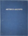  - Artibus Aegypti Studia in Honorem Bernardi V. Bothmer