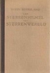 Rosseland, Svein - Van sterrenhemel tot sterrenwereld. Naar het Noorsch bewerkt door J.J. Raimond